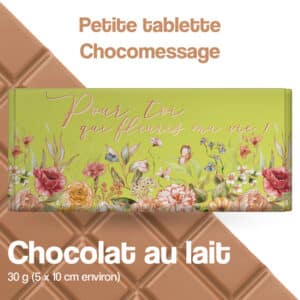 tablette chocolat pour toi qui fleuris ma vie