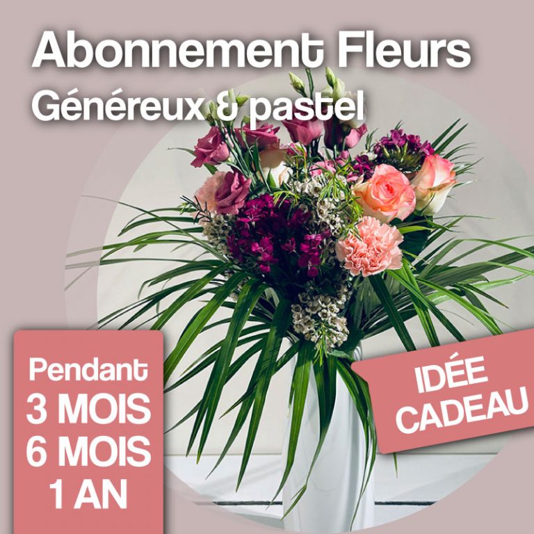 abonnement fleurs généreux et pastel