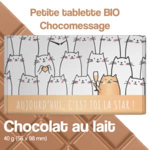 Tablette de chocolat "Aujourd'hui c'est toi la star"