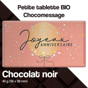 Tablette de chocolat "Joyeux anniversaire"