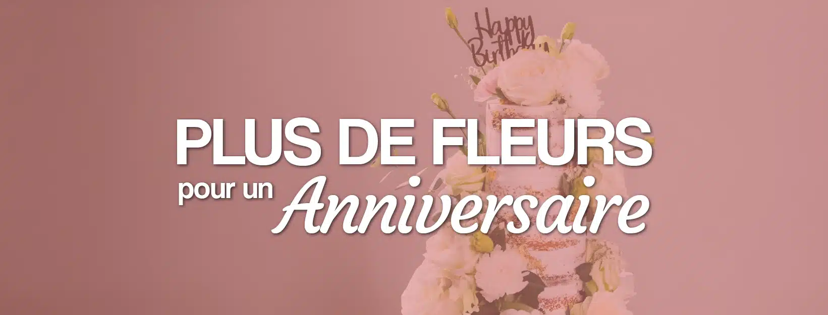 anniversaire plus de fleurs livraison de bouquet à domicile