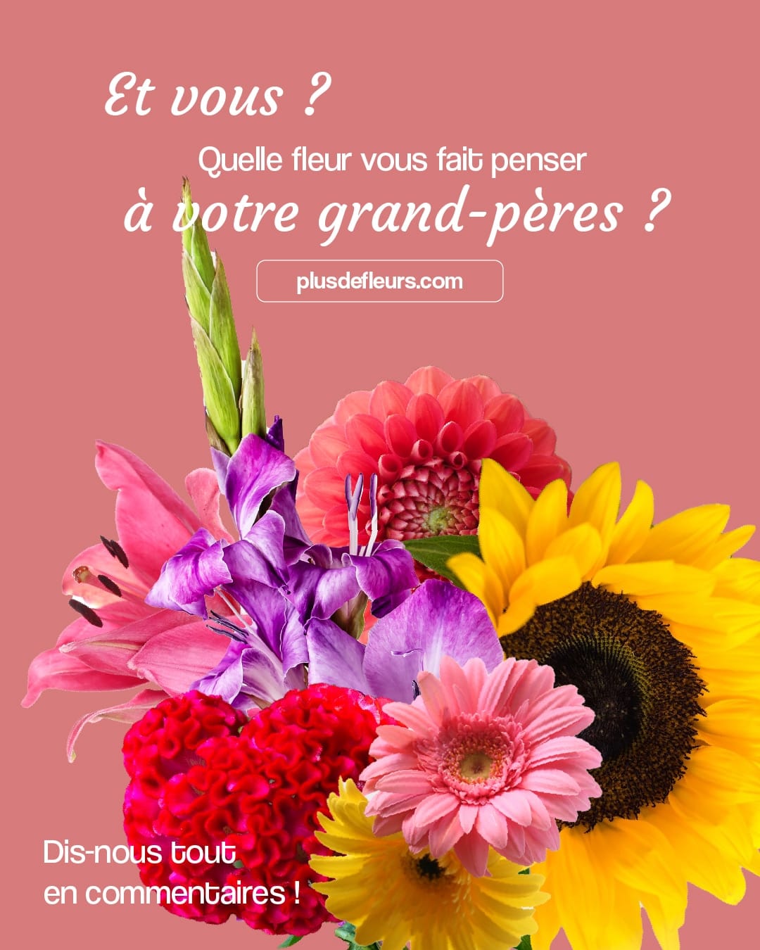 Bonne fête des Grands-Pères : un bouquet d'affection fête des grands pères quelle fleur ?