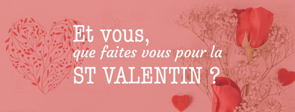 vos fleurs pour la saint Valentin