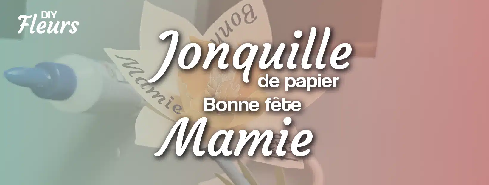 DIY fête des grands mères une jonquille en papier