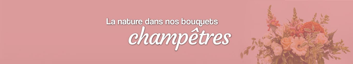 La nature dans nos bouquets champêtres