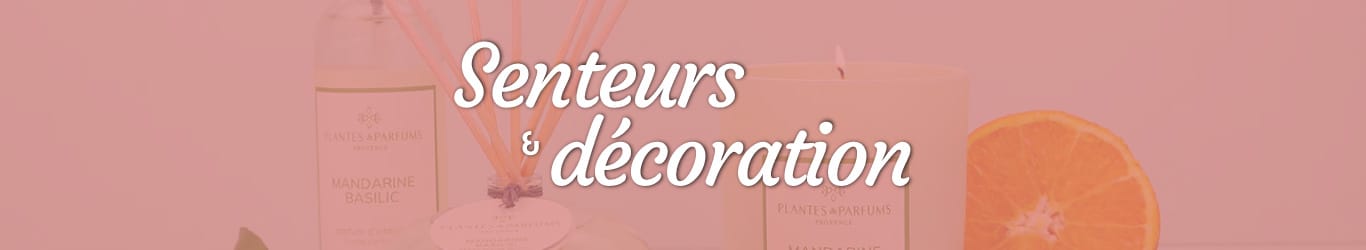 senteurs et décoration