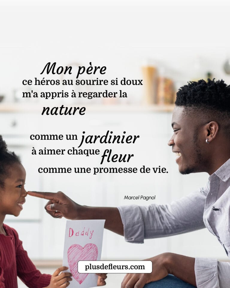citation bouquet pour la fête des pères