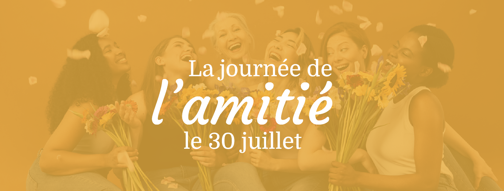 journée de l'amitié le 30 juillet